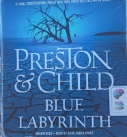 Blue Labyrinth written by Douglas Preston and Lincoln Child performed by Rene Auberjonois on Audio CD (Unabridged)